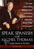 Speak Spanish With Michel Thomas