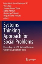 Systems Thinking Approach for Social Problems