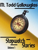 Stopwatch Stories 1 - Stopwatch Stories Vol. 1