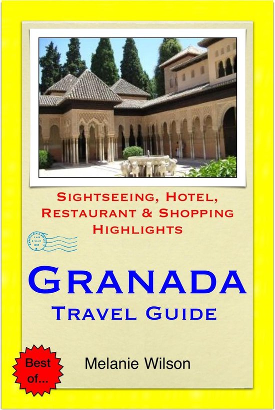 Granada, Spain Travel Guide - Sightseeing, Hotel, Restaurant ... - cover