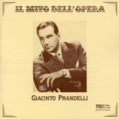 Il Mito Dell' Opera: Giacinto Prandelli