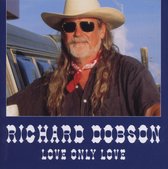 Richard Dobson - Love Only Love (CD)