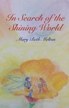 In Search of the Shining World