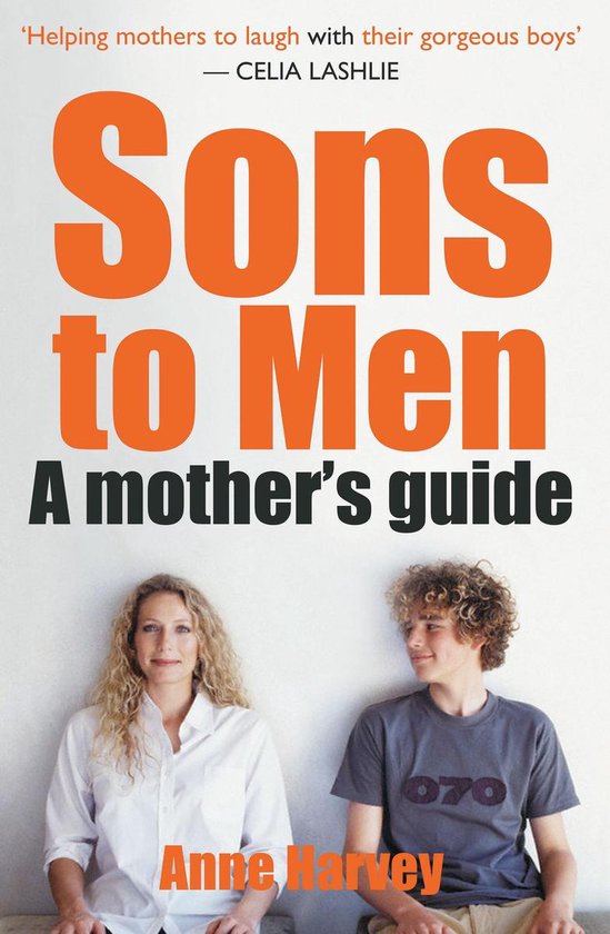 Sons to Men: A Mothers Guide - cover