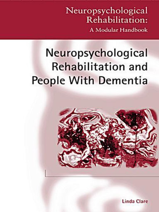 Neuropsychological Rehabilitation: A Modular Handbook - Neur ... - cover