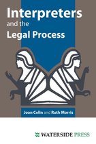 Interpreters and the Legal Process