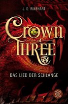 Crown of Three 2 - Crown of Three – Das Lied der Schlange (Bd. 2)