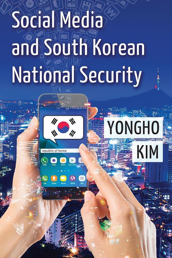 Social Media and South Korean National Security - cover