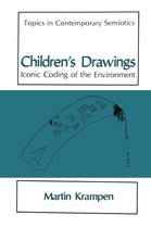 Topics in Contemporary Semiotics - Children’s Drawings