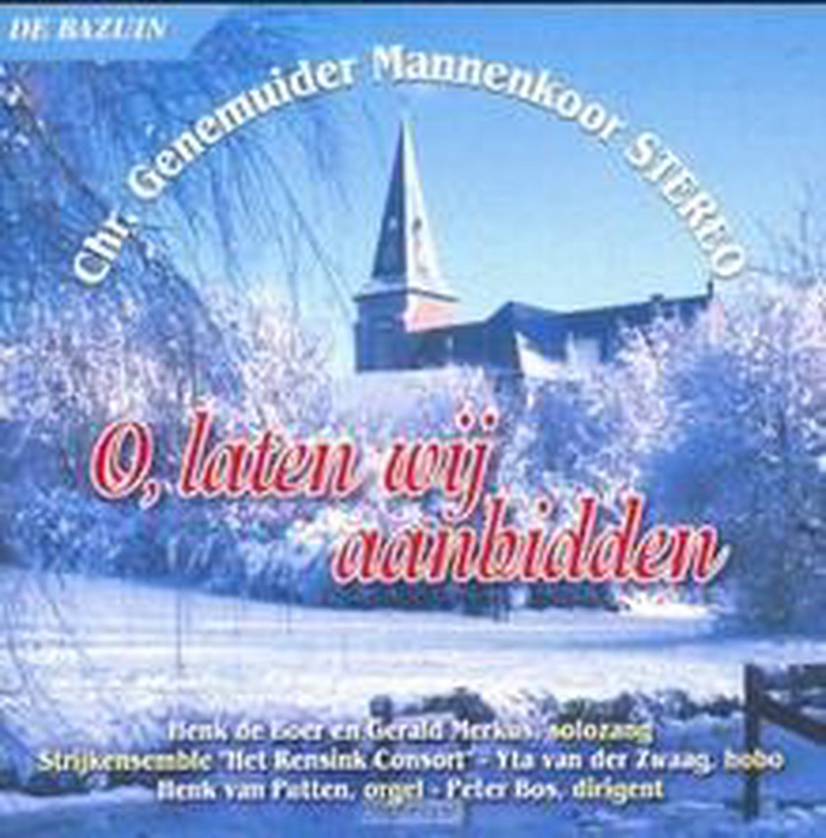 O, Laten wij aanbidden (Mannenkoor Stereo)
