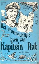 Stormachtige leven van kapitein Rob