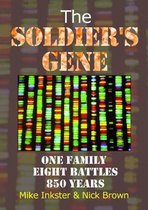 The Soldier's Gene