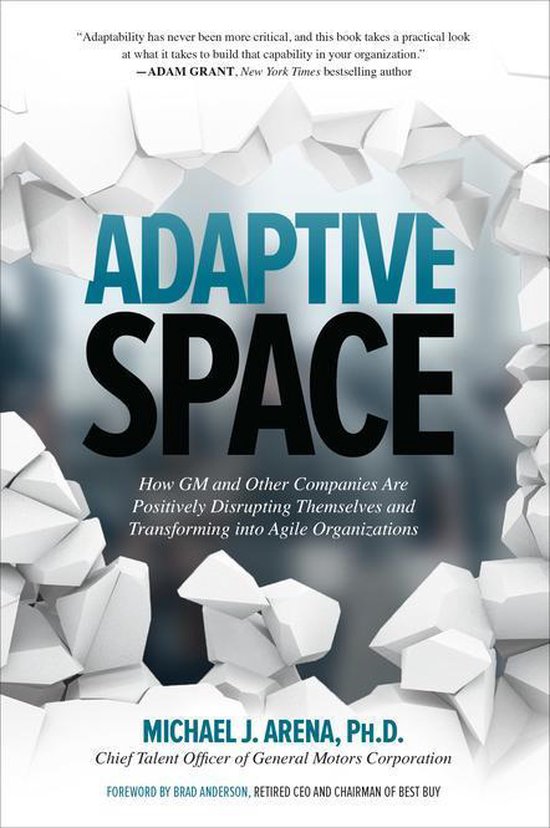 Adaptive Space: How GM and Other Companies are Positively Di ... - cover