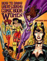 How to Draw Great-Looking Comic Book Women