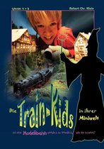 Die Train-Kids in ihrer Miniwelt
