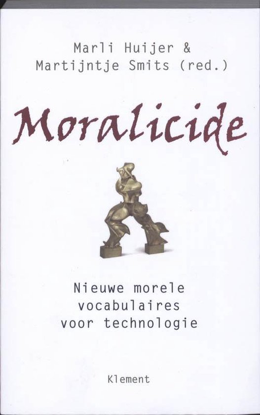 Boekomslag met de titel 'Moralicide' in schuingedrukte letters, met een beeldje van een man op twee sokkels.