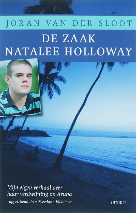 9789021800141 - De Zaak Natalee Holloway