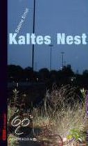 Kaltes Nest