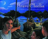 Brave Cloelia - Retold From the Account in the History of Early Rome by the Roman Historian Titus Livius