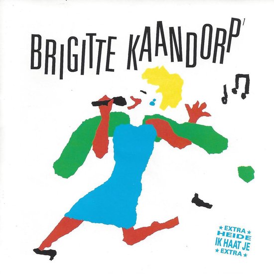 Brigitte Kaandorp - Brigitte Kaandorp