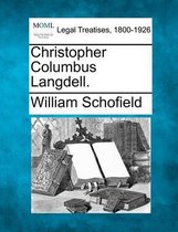 Christopher Columbus Langdell.