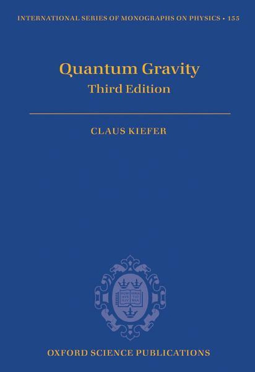 Omslag van International Series of Monographs on Physics 155 - Quantum Gravity