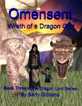 The Dragon Lord 3 - Omensent: Wrath of a Dragon God