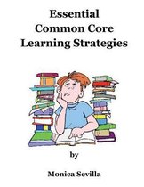 Essential Common Core Learning Strategies