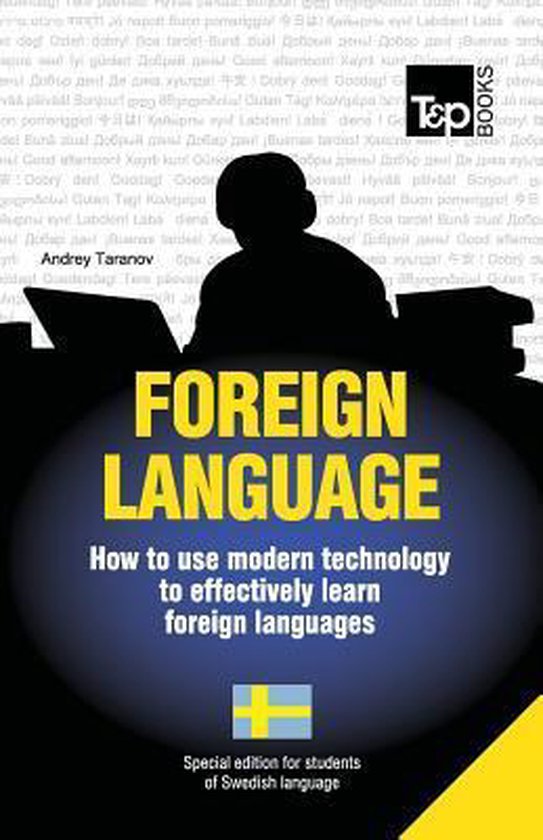 Foreign language - How to use modern technology to effective ... - cover