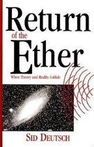 The Return of the Ether