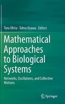 Mathematical Approaches to Biological Systems