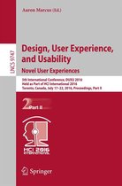 Lecture Notes in Computer Science 9747 - Design, User Experience, and Usability: Novel User Experiences