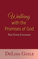 Walking with the Promises of God