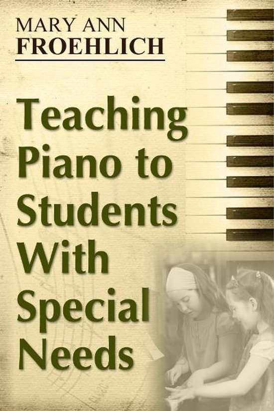Teaching Piano to Students With Special Needs - cover