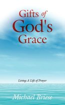 Gifts of God's Grace
