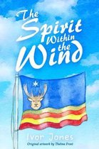 The Spirit Within the Wind