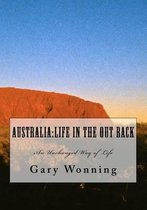 Australia: Life in the Out Back