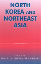 Asia in World Politics - North Korea and Northeast Asia