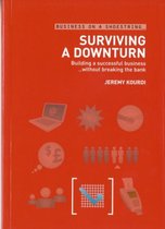 Surviving A Downturn