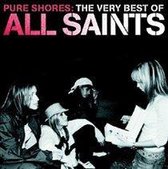 Pure Shores: Very Best Of All Saints