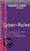 Cyber-Rules: Estrategias Para El Exito En El E-Business