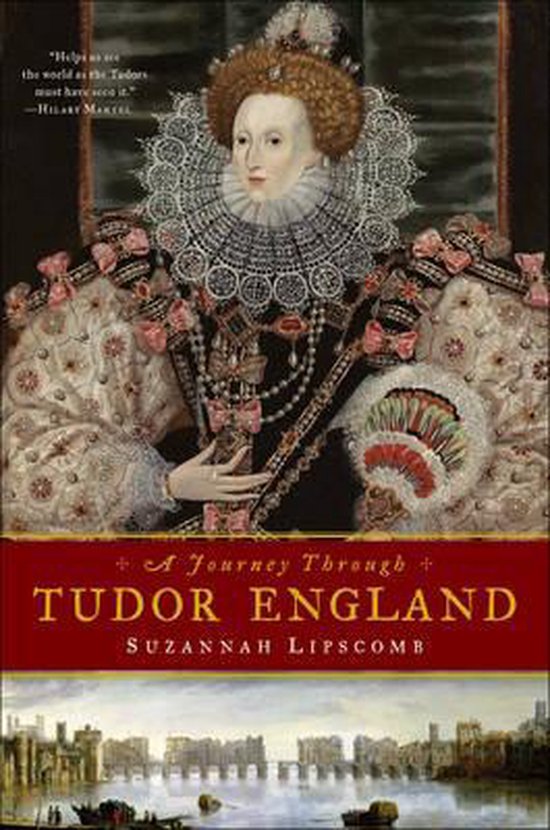 A Journey Through Tudor England - Hampton Court Palace and t ... - cover