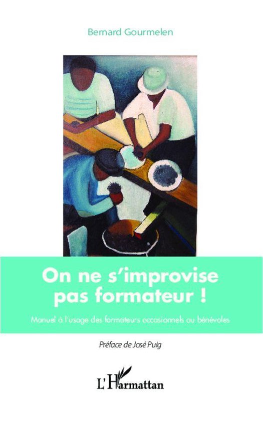 On ne s'improvise pas formateur ! - cover