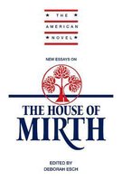 New Essays On The House Of Mirth