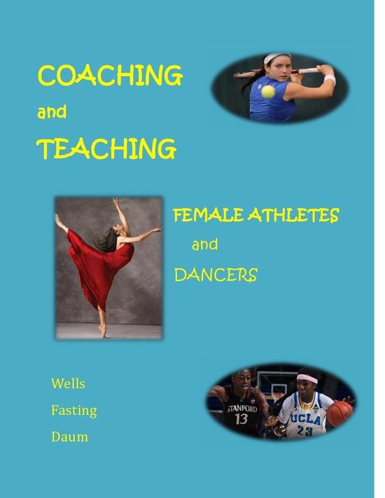 Coaching and Teaching Female Athletes and Dancers - cover