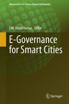Advances in 21st Century Human Settlements - E-Governance for Smart Cities