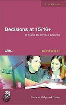 Decisions At 15/16+