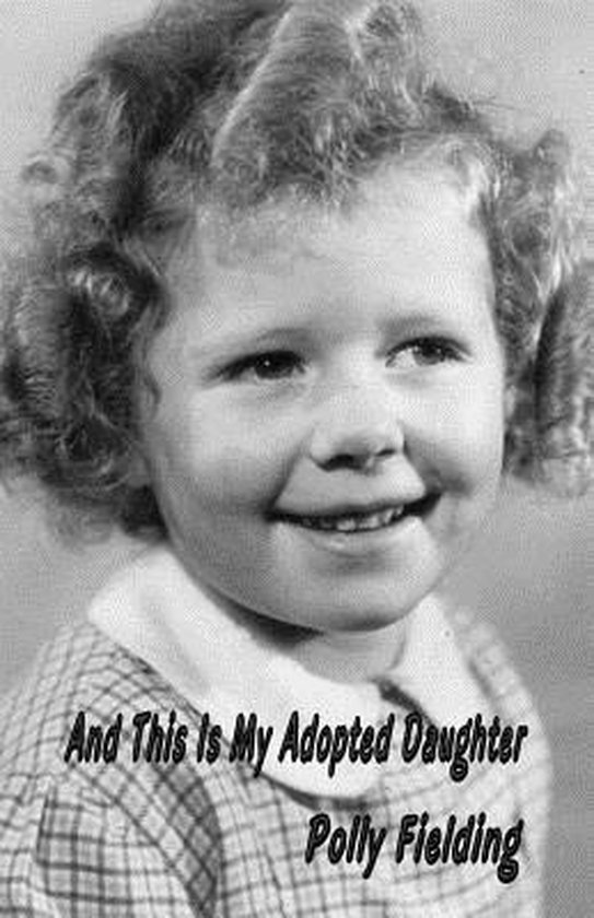 And This Is My Adopted Daughter - cover