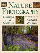 Nature Photography Through Four Seasons