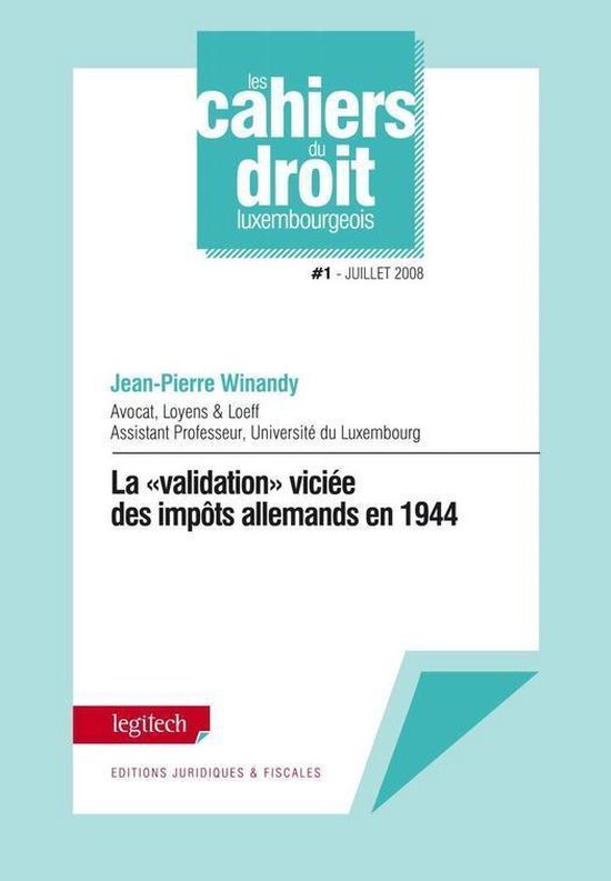 La "validation" viciée des impôts allemands en 1944 - cover
